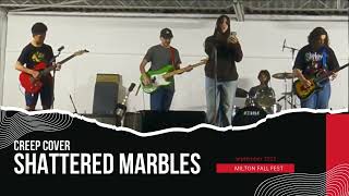 Shattered Marbles -creep cover - Milton Fall Fair Sept 2025