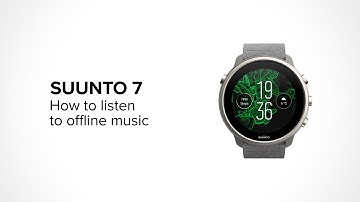 How to listen to offline music with Suunto 7