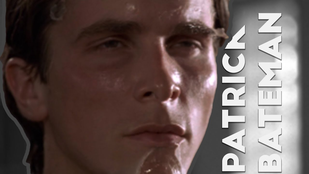 Patrick Bateman.