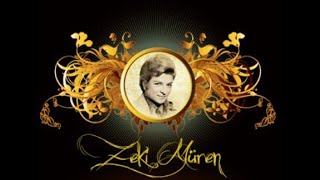 Zeki Müren - Ah Bu Şarkıların Gözü Kör Olsun