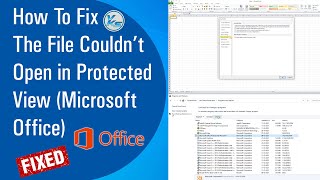 ✅ How To Fix The File Couldn't Open in Protected View (Microsoft Office) (2021) The File Couldnt Open In Protected View Excel