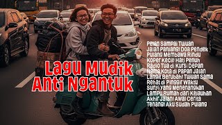 Download Lagu 12 Lagu Mudik Anti Ngantuk – Playlist Perjalanan Jauh yang Aman, Hangat, Menenangkan #PulangKampung MP3