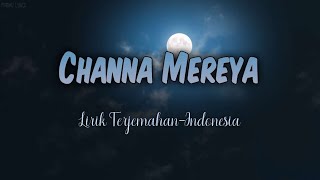 Channa Mereya  Ae Dil Hai Mushkil  Indonesian Translation S
