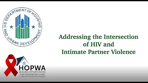 Addressing the Intersection of HIV & Intimate Part...