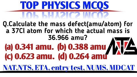 physics mcqs 2023 / top physics mcqs / physics mcqs for NTS,ETA,NAT, NMdcat,Nast, NUMS,/ top mcqs