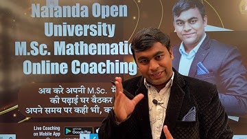 Nalanda Open University M.Sc. Mathematics Online Coaching on Mobile App Gautam Singla Sir