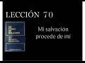 Lección 70 Un Curso de Milagros