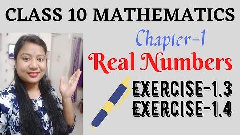 Real numbers 2021-22/ Class 10 Maths Chapter 1/ Number System Rational Numbers