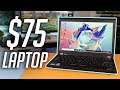 What Can A $75 Laptop Do? (Plus Some Upgrades)