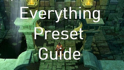 Runescape 3 An Everything Preset Guide For Dailies & Before heading off to PVM