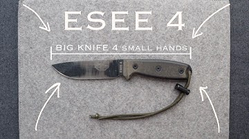 A BIG Knife for SMALL HANDS | ESEE4 Full Tang Fixed Blade Knife Ep. 7
