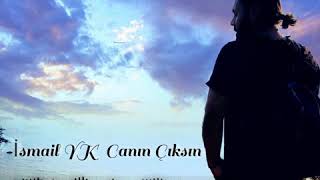 İsmail Yk - Canın Çıksın