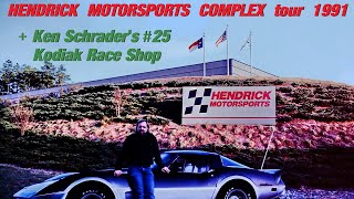 NASCAR - HENDRICK MOTORSPORTS TOUR, including KEN SCHRADER’S KODIAK Racing Team Shop - 1991