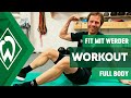 FIT MIT WERDER - 10 MIN FULL BODY WORKOUT | SV Werder Bremen