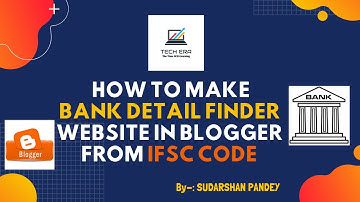 How To Make Bank Detail Finder Website  In Blogger | Blogger Free Script | Blogger New Tool Website.