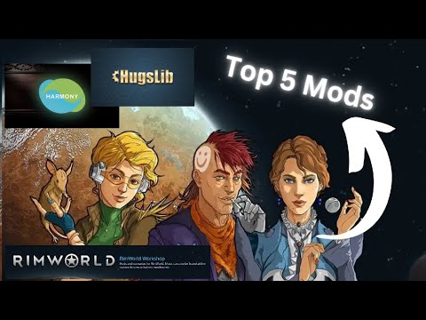 5 Mods You Need Before Starting RimWorld