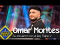 Omar Montes habla sobre su encuentro con el Rey Felipe VI - El Hormiguero