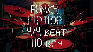 4/4 Drum Beat - 110 BPM - HIP HOP FUNKY