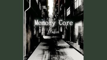 Memory Core