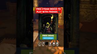 3 FREE Steam Demo’s to Play with Friends #paidpromo
