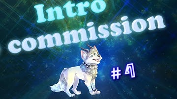 special intro for Dreamette. (Intro commission #4)