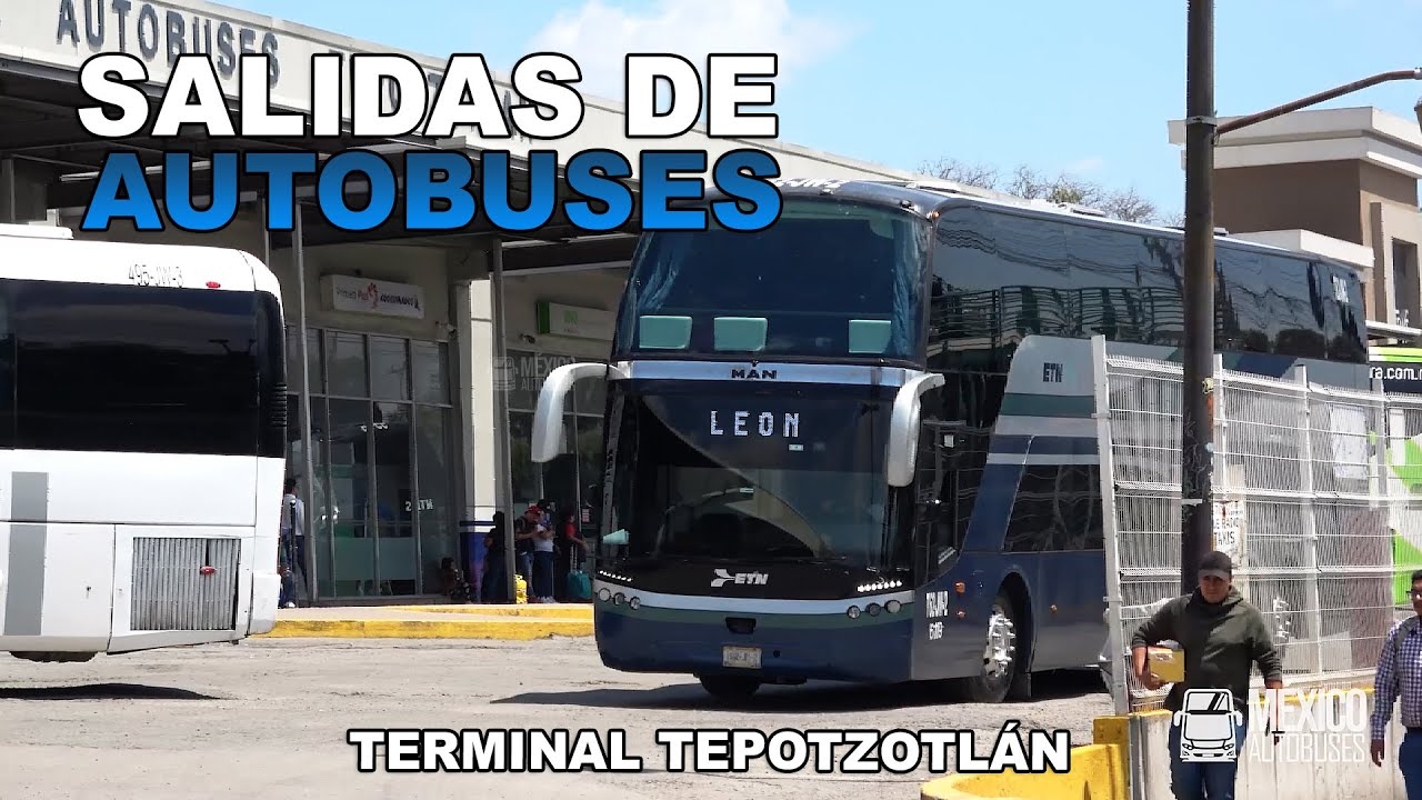 Salidas de Autobuses en Terminal de Tepotzotlán, México | ETN, Ómnibus de México, Flecha Roja, etc.