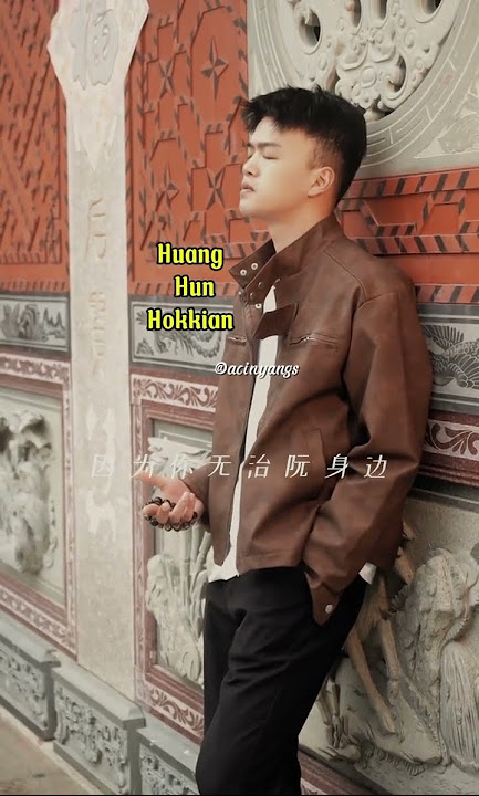 Huang Hun Versi hokkian