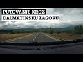 Driving in DALMATINSKA ZAGORA through DRNIŠ and SINJ to the HERZEGOVINA 🇭🇷