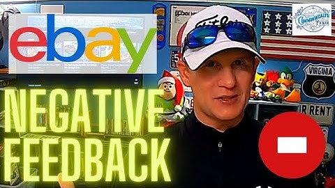 Negative Feedback on eBay and How to Remove It