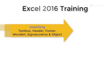 10.3 Excel 2016 Inserting Text Box, Header & Footer, WordArt, Hyperlink