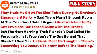 They Made Me Sit At The Kids’ Table During My Brother’s Engagement Party... - Best Reddit Stories