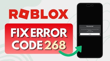 How To Fix Error Code 268 Roblox On Mobile (Quick & Easy)