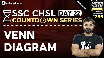 SSC CHSL 2020 | Venn Diagram Reasoning for SSC CHSL | Tricks & Shortcuts by Abhinav Sir | Day 22