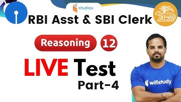 11:00 AM - RBI Assistant & SBI Clerk 2020 | Reasoning by Sachin Modi Sir | LIVE Test (Part-4)