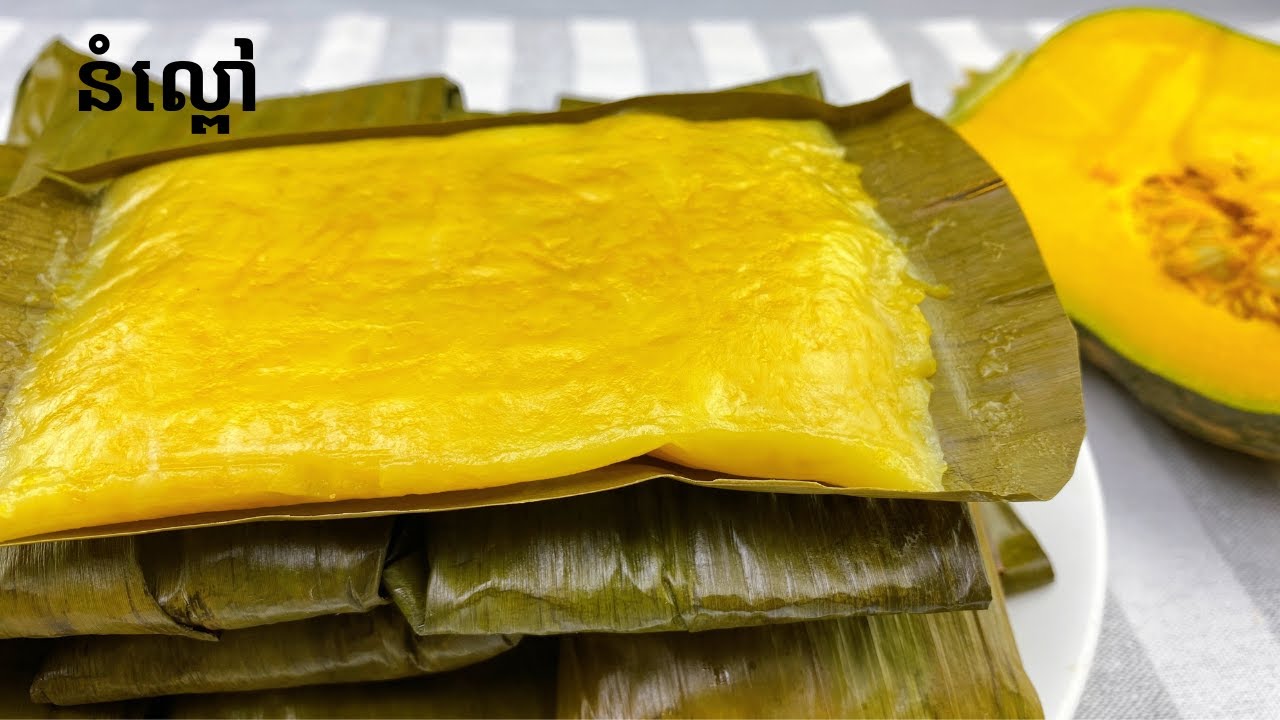 Steamed Pumpkin Cake - របៀបធ្វើនំល្ពៅ