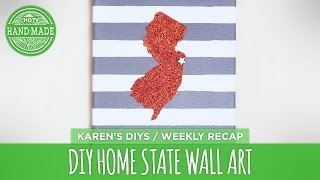 DIY Home State Wall Art - HGTV Handmade