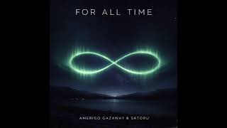 Amerigo Gazaway & Satoru - For All Time | Fading Echoes