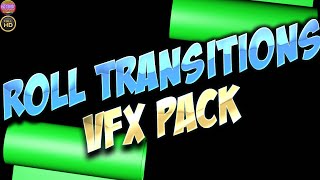 Green Screen ROLL TRANSITIONS VIDEO Effect Pack (11 EFFECTS) | #mvstudio