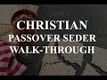 Broken For You: A Messianic Passover Seder Walk-Through | Passover Teaching