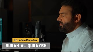 SURAH AL QURAYSH - Hfz. Adem Ramadani