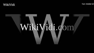 OCTOBER 10 - WikiVidi Documentary Profile