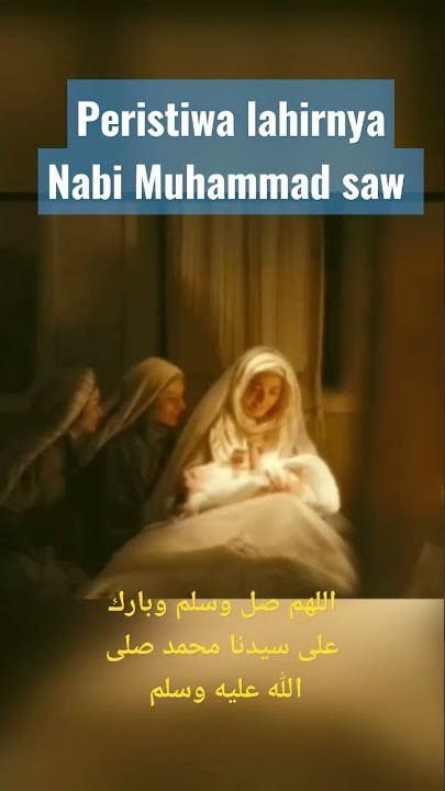 Detik-detik Lahirnya Nabi Muhammad saw #shorts #maulidnabi #nabimuhammad