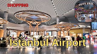 İstanbul Airport Walking Tour 2024 Duty Free Shopping Turkey