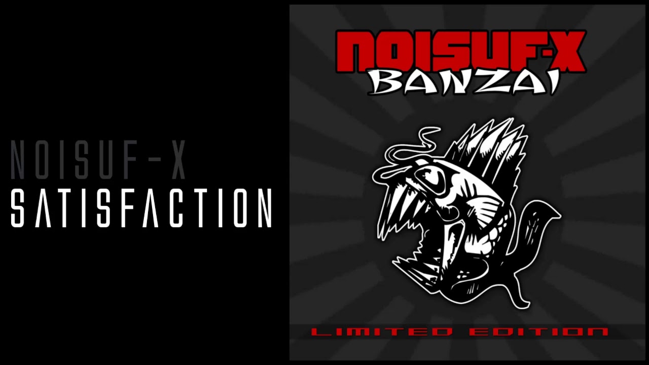 YouTube에서 Noisuf-X - Satisfaction 보기 YouTube에서 Noisuf-X - Satisfaction 보기