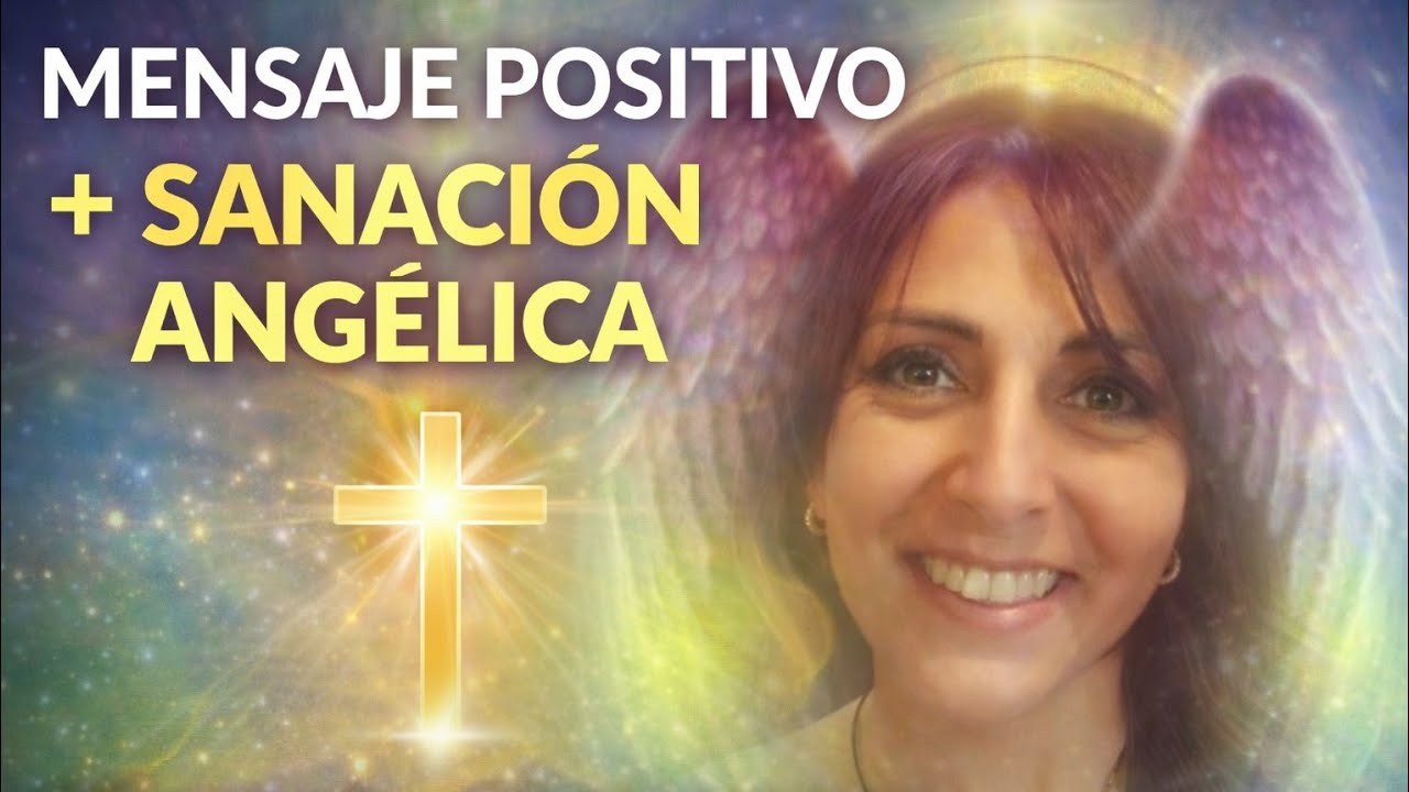 MENSAJE POSITIVO DEL CIELO ✨ Sanación Angélica que Trae Paz, Respuestas y Solución Hoy 🙏