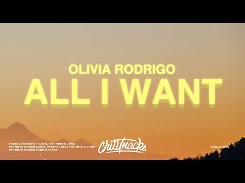 Olivia Rodrigo - All I Want (Lyrics)