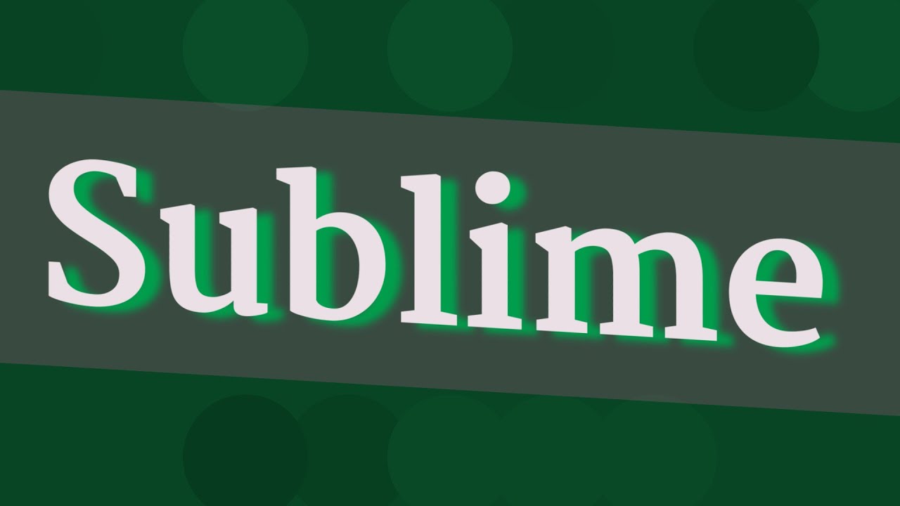 SUBLIME pronunciation • How to pronounce SUBLIME YouTube