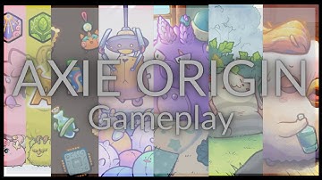AXIE Origin Gameplay Reveal