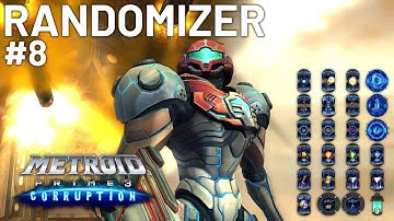 Metroid Prime 3: Corruption Randomizer - Episode 8