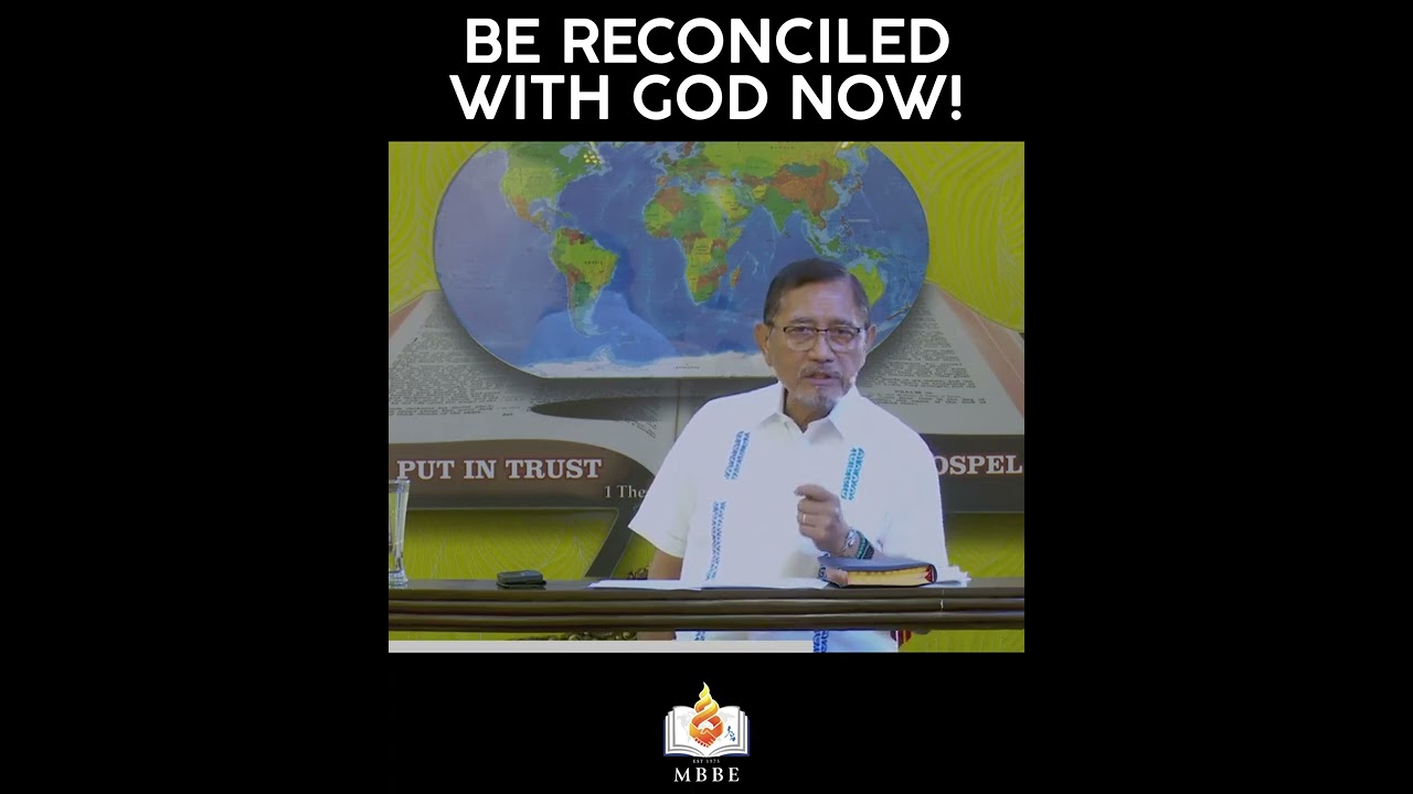 Be Reconciled With God Now! 